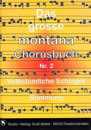 Das große Montana Chorusbuch 2