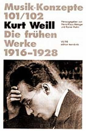 Musik-Konzepte 101/102 – Kurt Weill