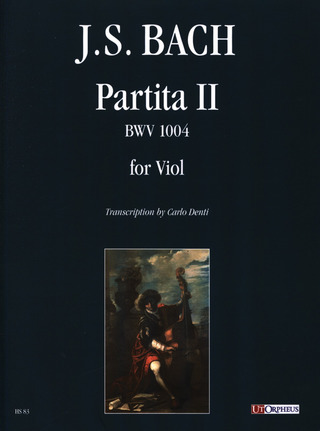 Johann Sebastian Bach: Partita n. 2 BWV 1004 for Viol