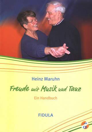 Heinz Maruhn - Freude mit Musik und Tanz