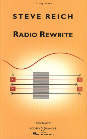 Steve Reich: Radio Rewrite