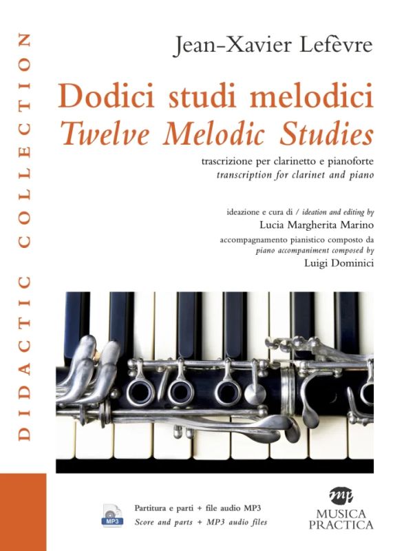 Dodici studi melodici / Twelve Melodic Studies