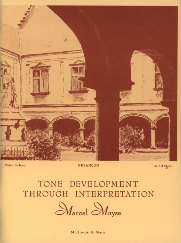 Marcel Moyse - Tone Development through Interpretation