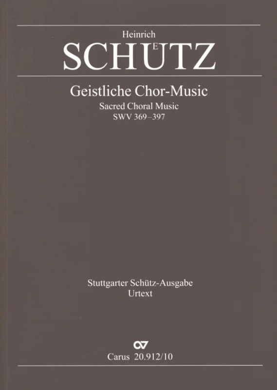 Heinrich Schütz - Sacred Choral Music SWV 369-380