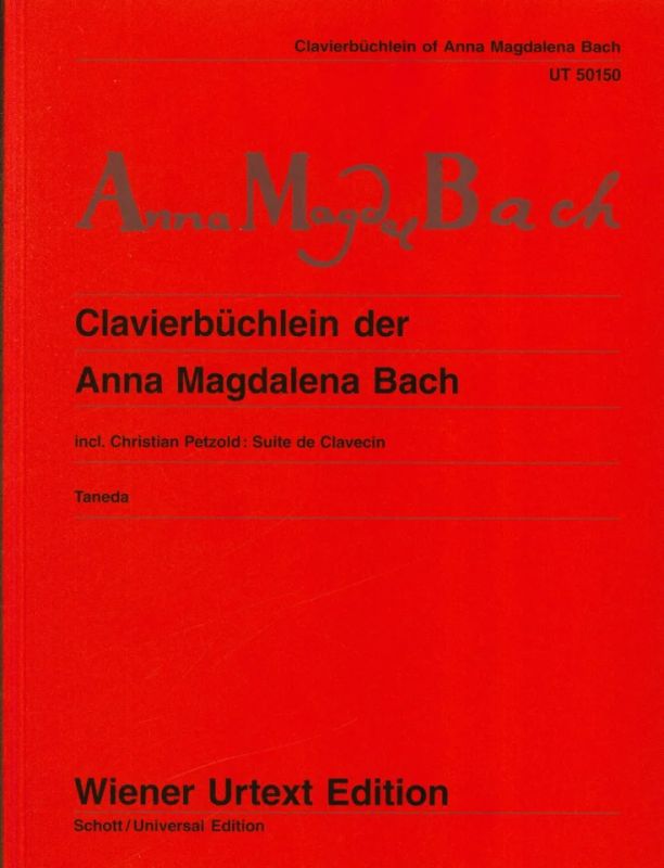 Johann Sebastian Bach et al. - Clavierbüchlein der Anna Magdalena Bach
