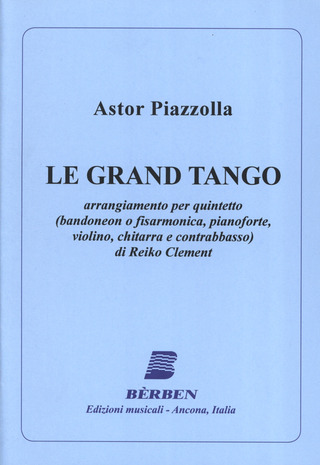 Astor Piazzolla - Le Grand Tango