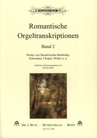 Romantische Orgeltranskriptionen 2