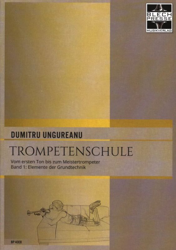 Dumitru Ungureanu - Trompetenschule 1