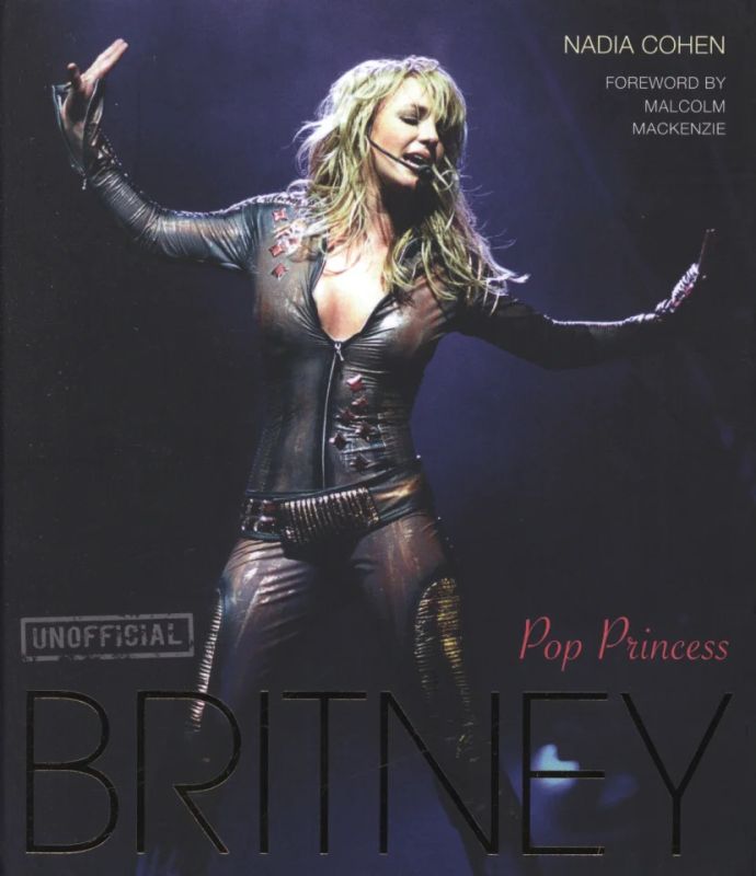 Nadia Cohen - Britney - Pop Princess