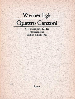 Werner Egk - Quattro Canzoni