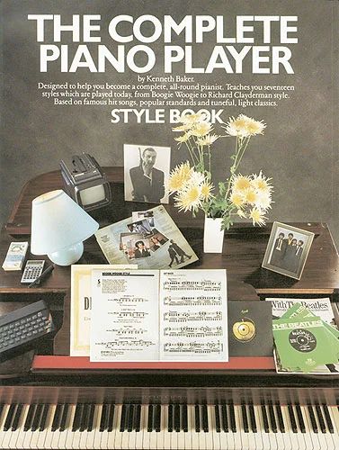 Obligatorio un millón fregar Complete Piano Player Style Book de Kenneth Baker | comprar en Stretta  tienda de partituras online