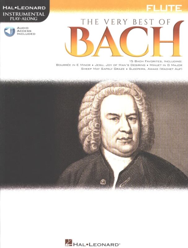 Johann Sebastian Bach - Hal Leonard Instrumental Play-Along: The Very Best of Bach – Flute