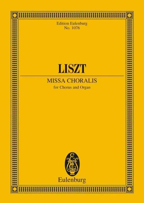 Franz Liszt - Missa choralis