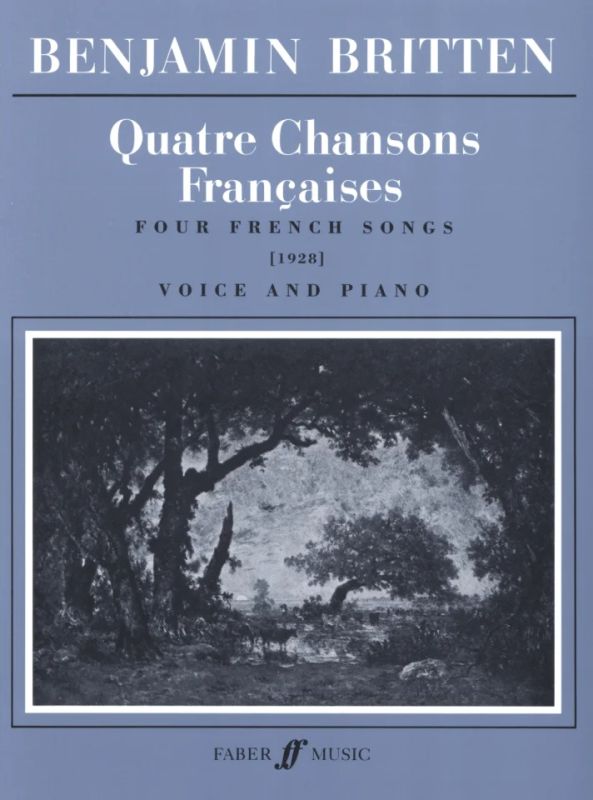 Benjamin Britten - Quatre Chansons Françaises