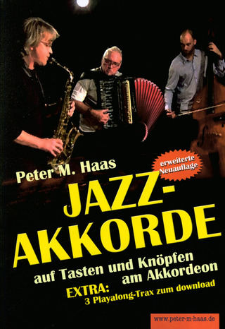 Peter Michael Haas: Jazzakkorde auf Tasten und Knöpfen