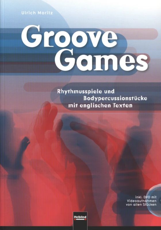 Ulrich Moritz - Groove Games