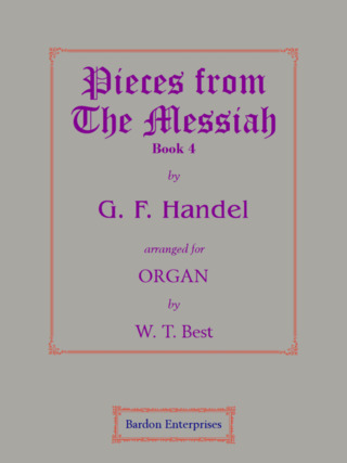 Georg Friedrich Händel - Pieces from the Oratorio “The Messiah” 4