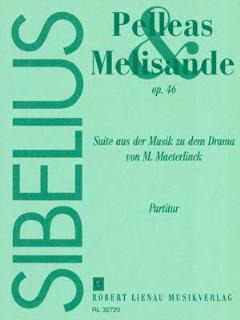 Jean Sibelius - Pelléas et Mélisande op. 46