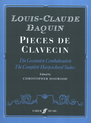 Louis-Claude Daquin - Pièces de clavecin