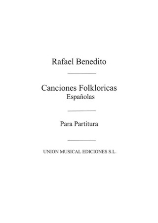 Rafael Benedito Vives - Canciones Folkloricas
