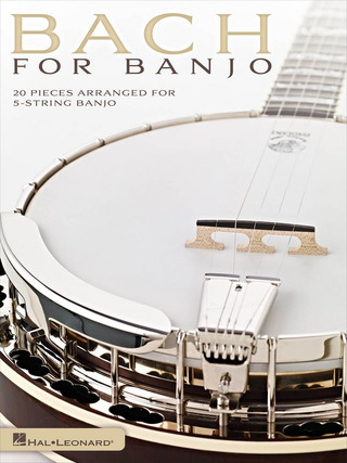 Johann Sebastian Bach - Bach for Banjo