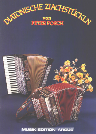 Posch Peter - Diatonische Ziachstueckln 1