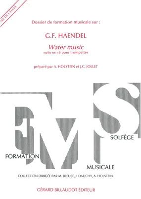 Aline Holstein y otros. - Dossier de formation musicale sur G. F. Haendel