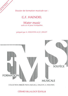 Aline Holstein et al. - Dossier de formation musicale sur G. F. Haendel