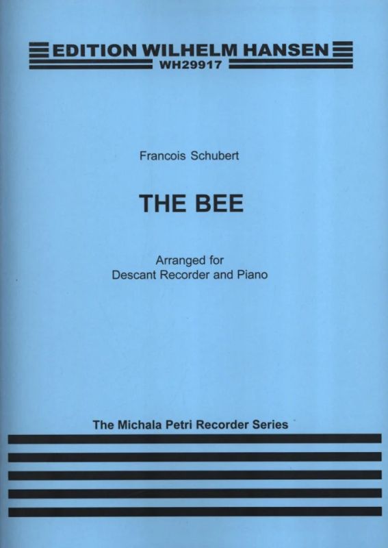 François Schubert - Die Biene