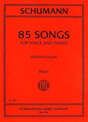 Robert Schumann - 85 Lieder (Ted.-Ingl.)(Kagen)