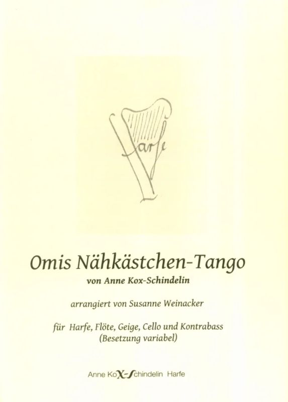 Anne Kox-Schindelin - Omis Nähkästchen-Tango