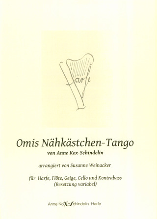 Anne Kox-Schindelin - Omis Nähkästchen-Tango