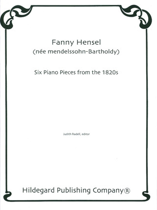 Fanny Hensel - 6 Pieces