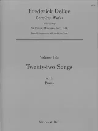 Frederick Delius - Twenty-Two Songs