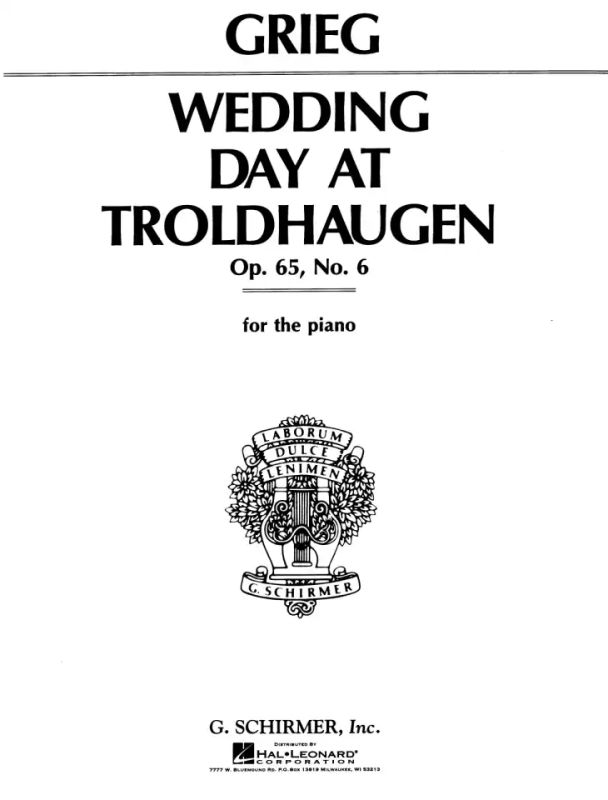 Edvard Grieget al. - Wedding Day at Troldhaugen