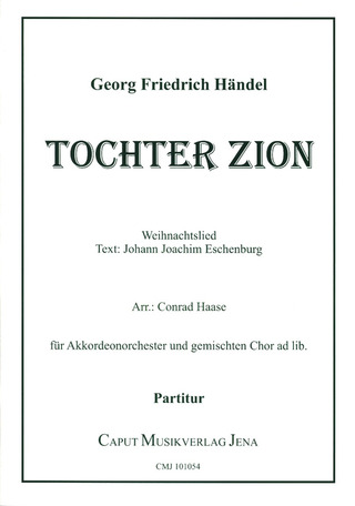 Georg Friedrich Händel: Tochter Zion