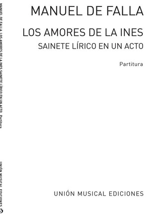 Manuel de Falla - Los amores de la Ines