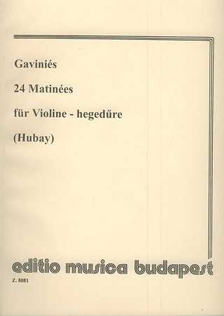 Pierre Gaviniès - 24 Matinées