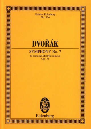 Antonín Dvořák - Sinfonie Nr. 7  Nr. 7 d-Moll op. 70 B 141