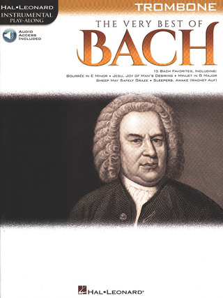 Johann Sebastian Bach - Hal Leonard Instrumental Play-Along: The Very Best of Bach – Trombone