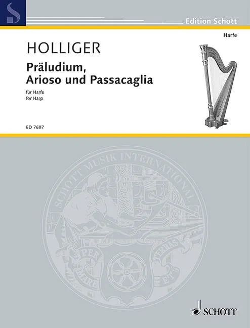 Heinz Holliger - Preludes, Arias and Passacaglia