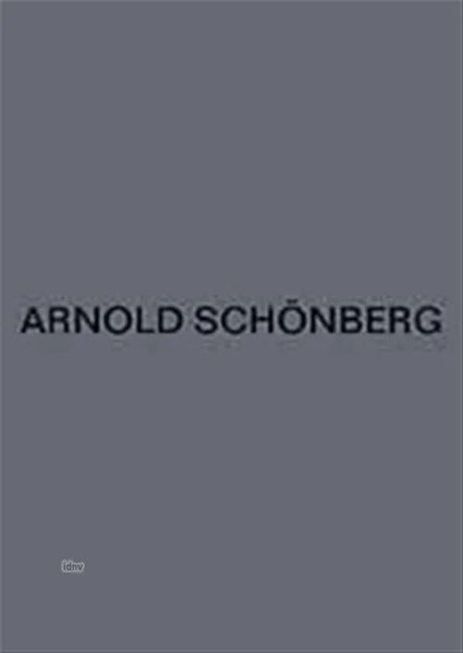 Arnold Schönberg - Lieder mit Klavierbegleitung