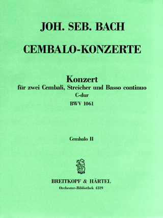 Johann Sebastian Bach - Konzert C-Dur BWV1061