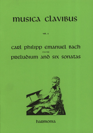 Carl Philipp Emanuel Bach - Preludium and six sonatas