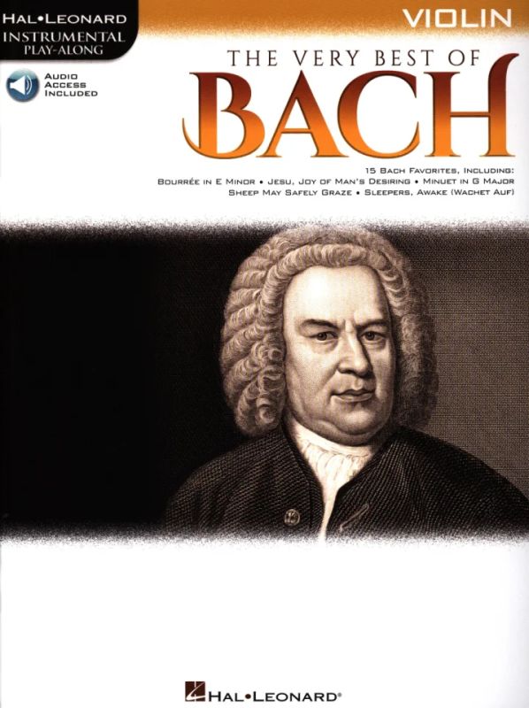 Johann Sebastian Bach - Hal Leonard Instrumental Play-Along: The Very Best of Bach – Violin