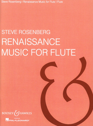 Steve Rosenberg - Renaissance Music for Flute