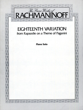Sergej Rachmaninov - Eighteenth Variation