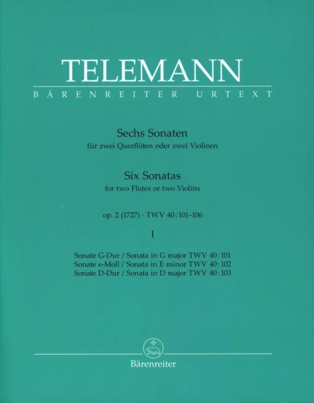 Georg Philipp Telemann - Sechs Sonaten op. 2 TWV 40:101, 102, 104