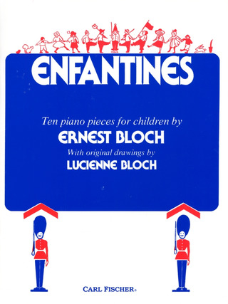 Ernest Bloch - Enfantines