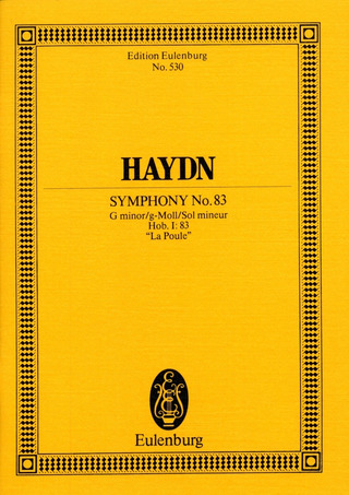 Joseph Haydn: Sinfonie Nr. 83 , "La Poule" g-Moll Hob. I: 83